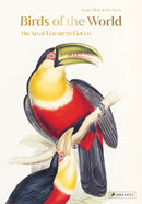 Birds of the World : The Art of Elizabeth Gould-9783791379876