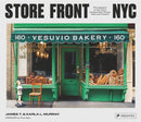Store Front NYC : Photographs of the City's Independent Shops, Past and Present-9783791389646
