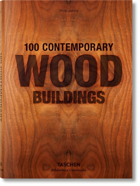 100 Contemporary Wood Buildings-9783836561563
