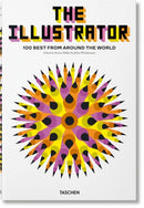 The Illustrator. 100 Best from around the World-9783836573368