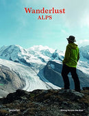 Wanderlust Alps : Hiking Across the Alps-9783967040210