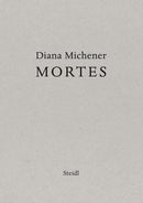 Diana Michener: Mortes-9783969991411