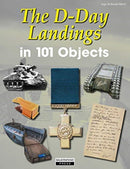 The D-Day Landings in 101 Objects-9783981598476