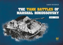 The Tank Battles of Marshal Rokossovsky : 1943-1945-9786155583667