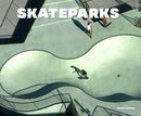 Skateparks : Architecture on the Edge of Paradise-9788499366456