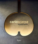 Carlo Scarpa : Beyond Matter-9788891829122