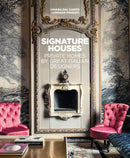 Signature Houses : Private Homes by Great Italian Designers?-9788891835413