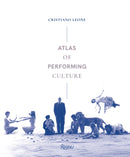 Atlas of Performing Culture-9788891838018