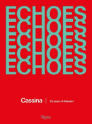Echoes : Cassina. 50 Years of iMaestri-9788891838582