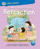 Timmy Understands Refraction-9789811235566