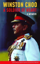 Winston Choo : A Soldier at Heart-9789811811715