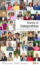 Stories of Integration : 30 Singaporeans Who Made an Impact-9789814974615