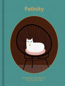 Felinity : An Anthology of Illustrated Cats from Around the  World-9789887566670