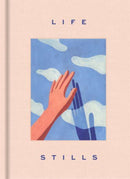 LIFE STILLS : Art and Illustrations inspired by Serenity-9789887566694